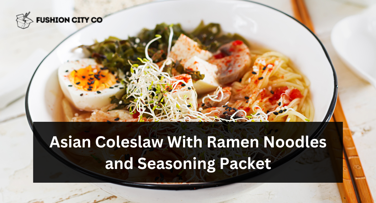 Asian Coleslaw With Ramen Noodles and Seasoning Packet