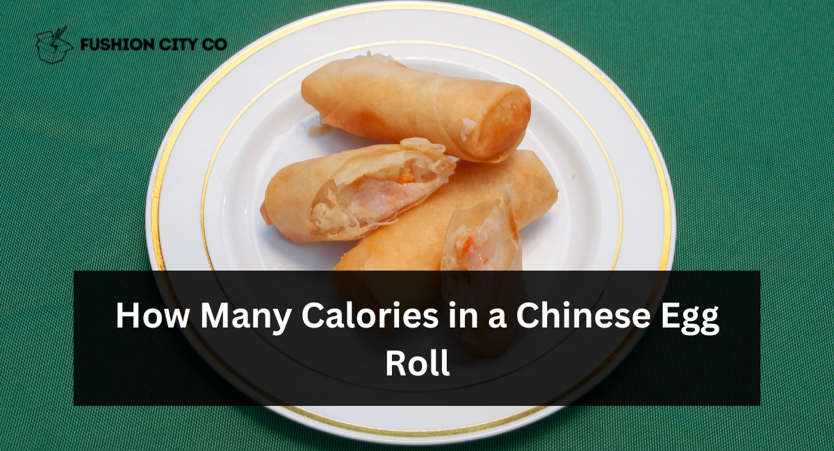 How Many Calories in a Chinese Egg Roll?